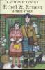 Ethel & Ernest. A true story. Briggs Raymond