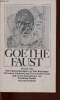 Faust. Erster und Zweiter teil. Goethe Johann Wolfgang