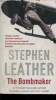 The Bombmaker. Leather Stephen