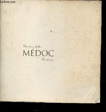 The wines of the Médoc, Bordeaux. Conseil des vins du Médoc