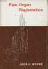 Pipe organ registration. C. Goode Jack