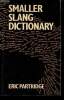 Smaller Slang Dictionary. Partridge Eric