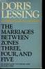 The marriages between zones three, four, and five (As narrated by the Chroniclers of Zone Three). Canopus in Argos : Archives. Lessing Doris