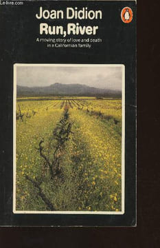 Run, river. Didion Joan