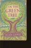 In the Green Tree. Lewis Alun