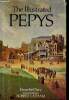 The Illustrated Pepys. Extracts from the Diary. Latham Robert