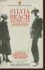 Sylvia Beach and the lost generation - A History of Literary Paris in the 20s and 30s. Riley Fitch Noel