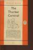 The Thuber Carnival. Thurber James