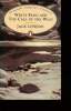 "White Fang and the Call of the wild (Collection ""Penguin Popular Classics"")". London Jack