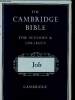 The Cambridge Bible for schools & colleges : The book of Job. Davidson A. B., Lanchester H. C. O.