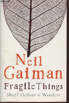 Fragile things. Gaiman Neil