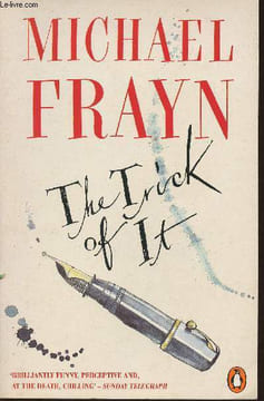 The trick of it. Frayn Michael