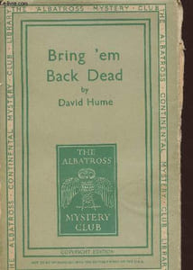 Bring 'em back dead