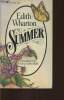 Summer - a novel. Wharton Edith