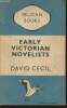 Early Victorian novelists- essays in revaluation. Cecil David