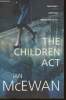 The children act. McEwan Ian