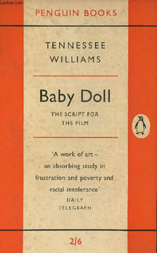 Baby dol- the script from the film. Williams Tennessee