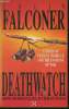 Deathwatch. Falconer Colin