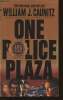 One police plaza. Caunitz William J.