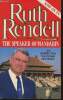 The speaker of Mandarin. Rendell Ruth