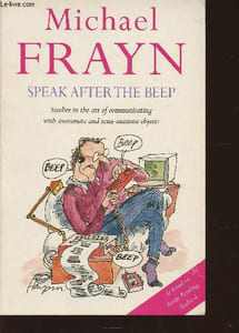 Speak after the beep- Studies in the art of communicating with inanimate and semi-animate objects