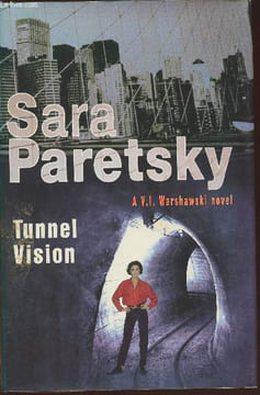 Tunnel vision. Paretsky Sara