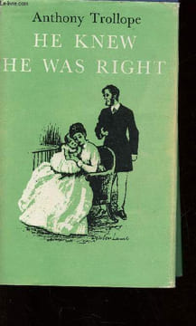 "He knew he was right (Collection ""The World's Classics"", n°507)". Trollope Anthony