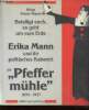 "Beteiligt euch, es geht um eure Erde. Erika Mann und ihr politisches Kabarett die ""Pfeffermühle"", 1933-1937". Keiser-Hayne Helga