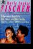 Schwester Daniela - Mit einer weiBen Nelke - SüBes Leban, bitteres Leben. Trois romans dans un seul volume. Fischer Marie Louise
