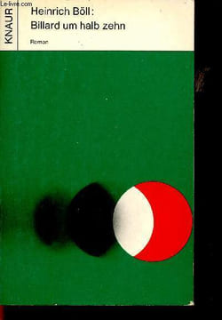 Billard um halb zehn. Böll Heinrich