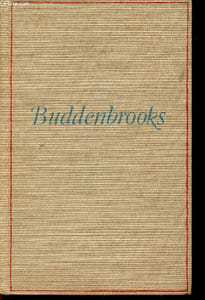 Buddenbrooks. Verfall einer Familie