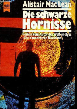 Die schwarze Hornisse. Mac Lean Alistair