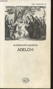 Adelchi- a cura di Guido Davido Bonino
