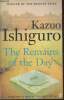 The remains of the day. Ishiguro Kazuo