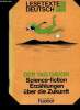 Der Tag Davor. Science-fiction. Erzählungen über die Zukunft. Schmitz Edith