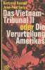 Das Vietnam-Tribunal II oder Die Verurteilung Amerikas. Russell Bertrand, Sartre Jean-Paul
