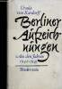 Berliner Aufzeichnungen. Aus den Jahren 1942 bis 1945. von Kardorff Ursula