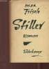 Stiller. Frisch Max