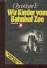 Wir Kinder vom Bahnhof Zoo. F. Christiane