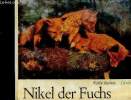 Nikel der Fuchs. Recheis Käthe