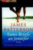 Sams Briefe an Jennifer. Patterson James