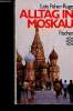 Alltag in Moskau. Fisher-Ruge Lois