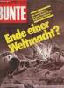 Bunte n°19, 30.4.1980 : Ende einer Weltmacht ? Wencke kommt bald wieder, par Hans Hermann Busse - Der letzte Tag im Leben Adolf Hitlers, par Adrian ...