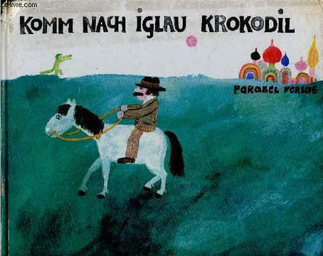 Komm nach iglau krokodil. Janosch