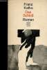 Das Schloss. Kefka Franz