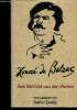 Sein Weltbild aus den Werken. de Balzac Honoré