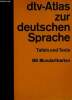 Dtv-Atlas zur deutschen Sprache. Tafeln und Texte. Collectif