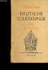 Deutsche Volkskunde. Ein Gründriss. Diener Walter