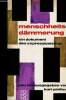 Menschheitsdämmerung. Ein dokument des expressionismus. Pinthus Kurt