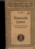"Bismarcks humor. Heiteres aus dem Leben und Wirken des Ultreichskanzlers (Collection ""Reclams Universal Bibliotek"", n°4988)". Gottwald Alfred